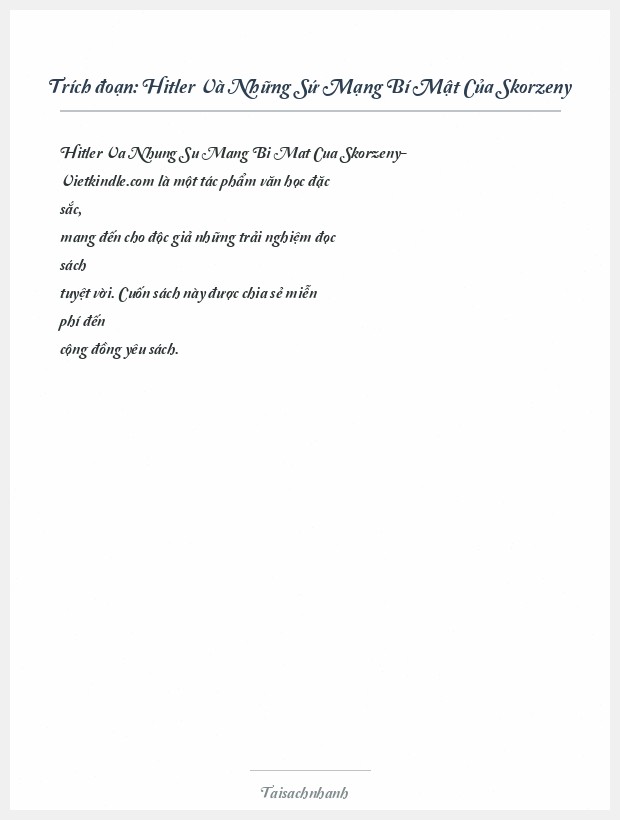 Trích đoạn Hitler Và Những Sứ Mạng Bí Mật Của Skorzeny