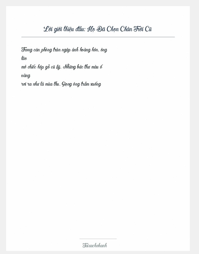 Trích đoạn Họ Đã Chọn Chân Trời Cũ