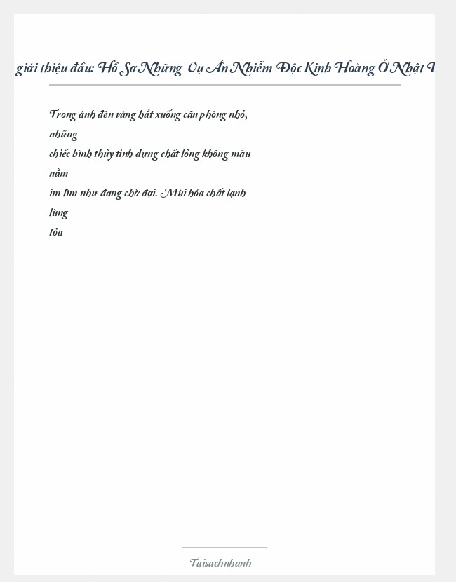 Trích đoạn Hồ Sơ Những Vụ Án Nhiễm Độc Kinh Hoàng Ở Nhật Bản