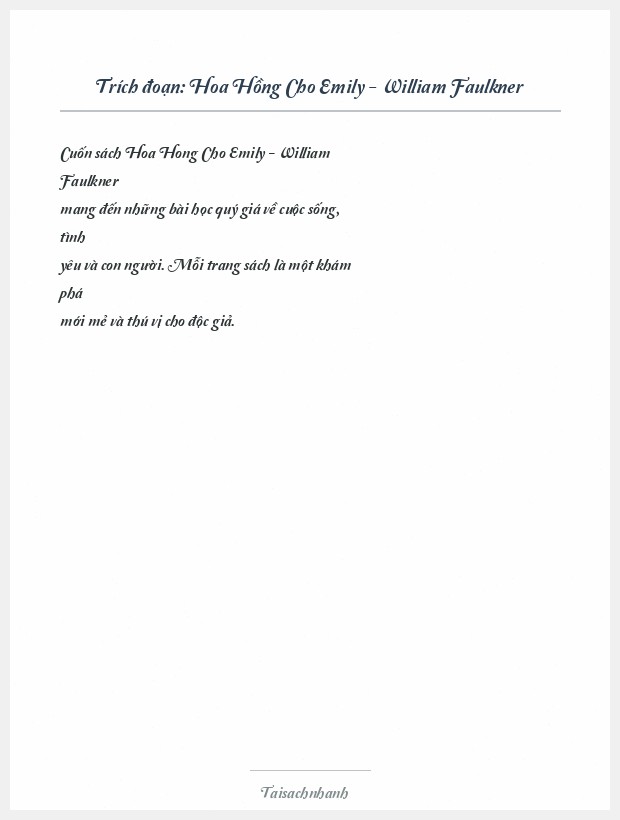 Trích đoạn Hoa Hồng Cho Emily - William Faulkner