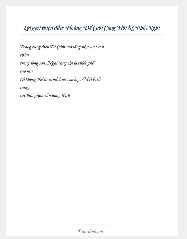 Trích đoạn Hoàng Đế Cuối Cùng Hồi Ký Phổ Nghi