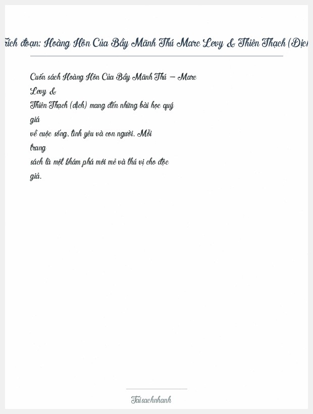 Trích đoạn Hoàng Hôn Của Bầy Mãnh Thú Marc Levy & Thiên Thạch (Dịch)