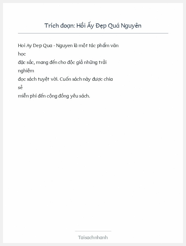 Trích đoạn Hồi Ấy Đẹp Quá Nguyên