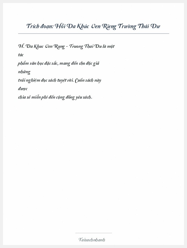 Trích đoạn Hồi Da Khúc Ven Rừng Trường Thái Dư