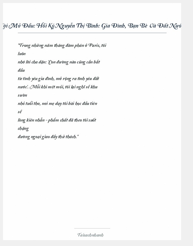 Trích đoạn Hồi Ký Nguyễn Thị Bình: Gia Đình, Bạn Bè Và Đất Nước