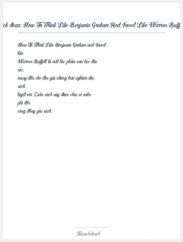 Trích đoạn How To Think Like Benjamin Graham And Invest Like Warren Buffett