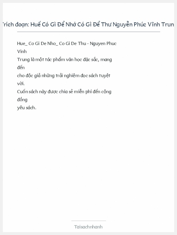 Trích đoạn Huế Có Gì Để Nhớ Có Gì Để Thư Nguyễn Phúc Vĩnh Trung