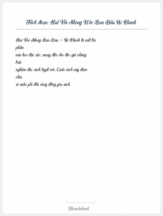 Trích đoạn Huế Với Mong Ước Ban Đầu Ai Khanh