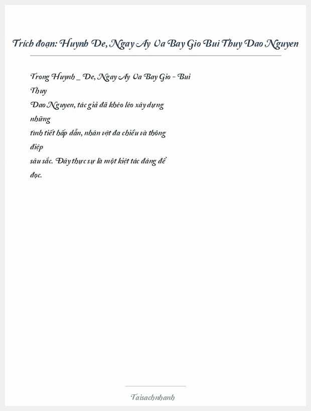 Trích đoạn Huynh De, Ngay Ay Va Bay Gio Bui Thuy Dao Nguyen