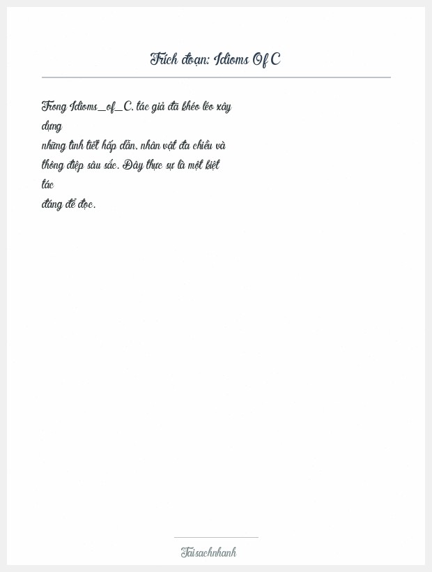 Trích đoạn Idioms Of C