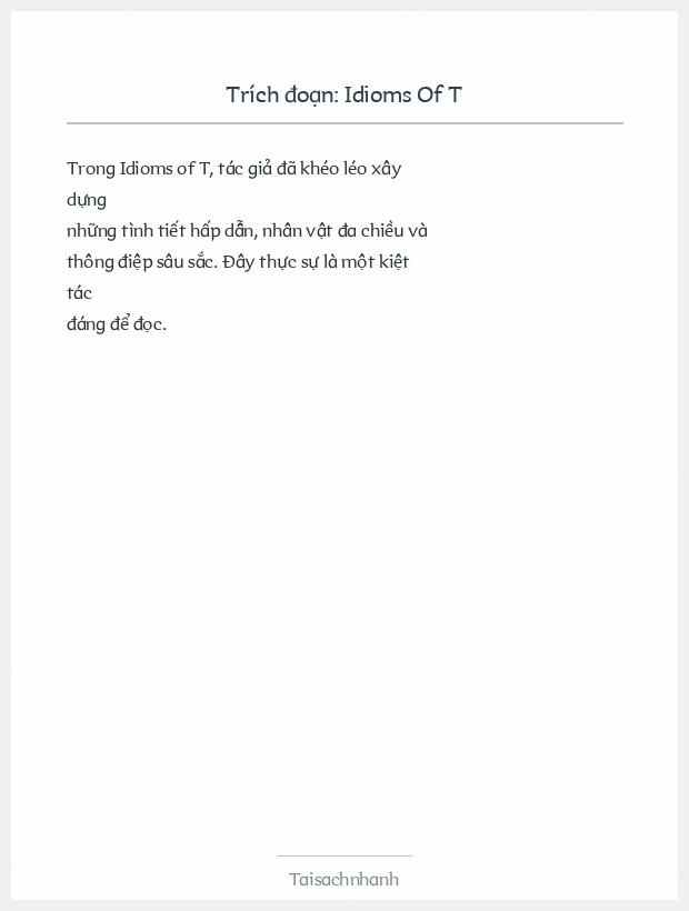 Trích đoạn Idioms Of T