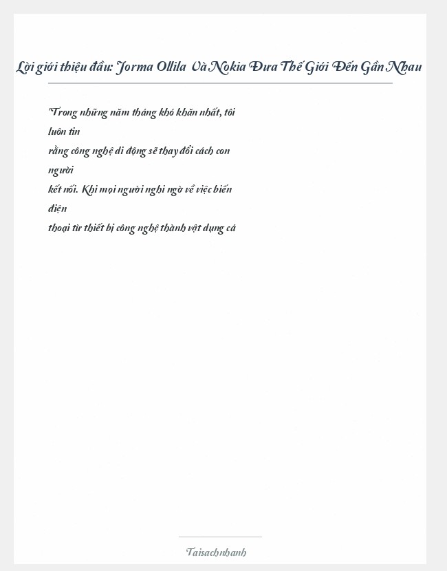 Trích đoạn Jorma Ollila Và Nokia Đưa Thế Giới Đến Gần Nhau