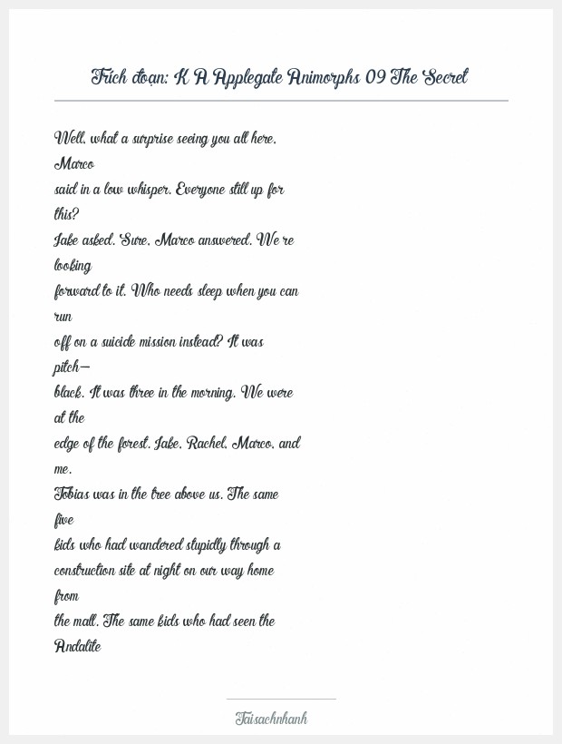 Trích đoạn K A Applegate Animorphs 09 The Secret