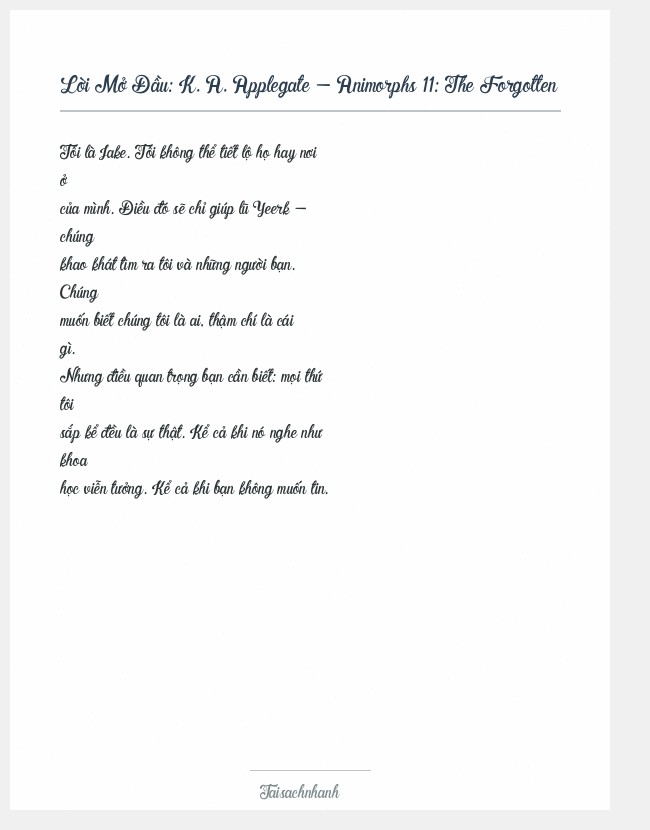 Trích đoạn K. A. Applegate - Animorphs 11: The Forgotten