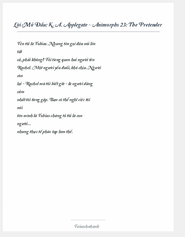 Trích đoạn K. A. Applegate - Animorphs 23: The Pretender