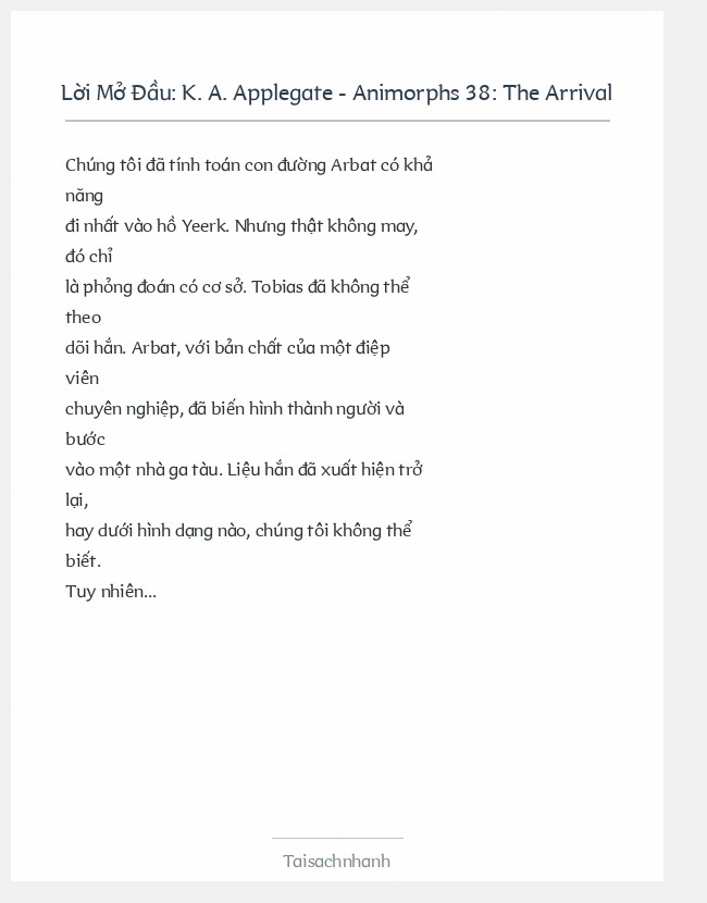 Trích đoạn K. A. Applegate - Animorphs 38: The Arrival