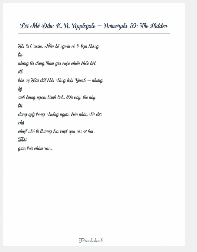 Trích đoạn K. A. Applegate - Animorphs 39: The Hidden