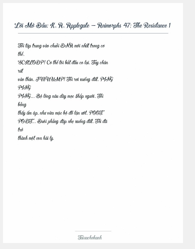 Trích đoạn K. A. Applegate - Animorphs 47: The Resistance 1