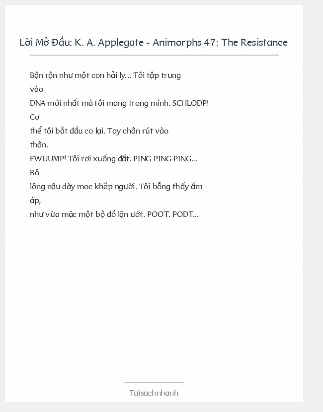 Trích đoạn K. A. Applegate - Animorphs 47: The Resistance
