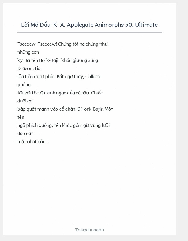 Trích đoạn K. A. Applegate Animorphs 50: Ultimate