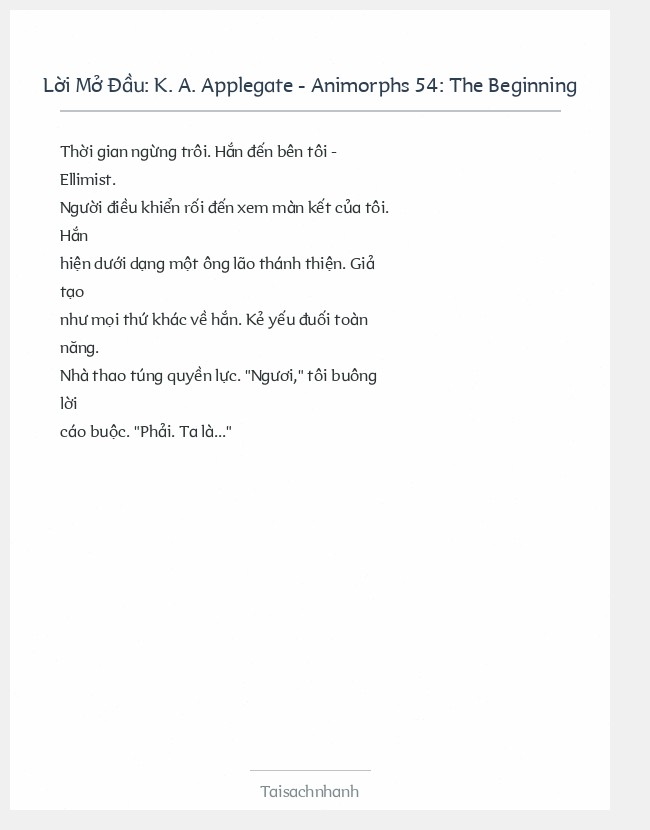 Trích đoạn K. A. Applegate - Animorphs 54: The Beginning