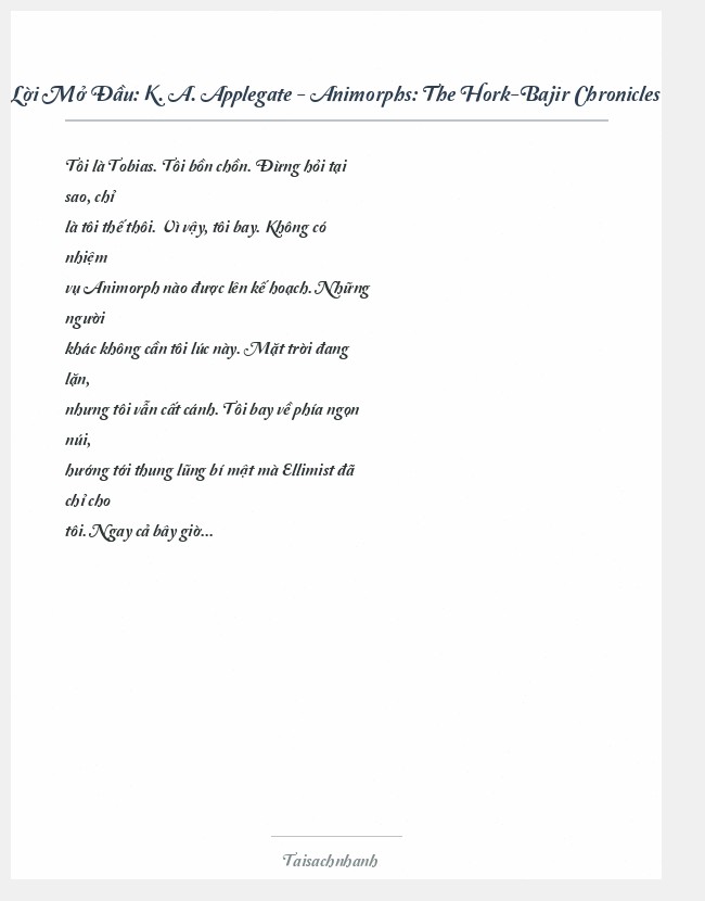 Trích đoạn K. A. Applegate - Animorphs: The Hork-Bajir Chronicles