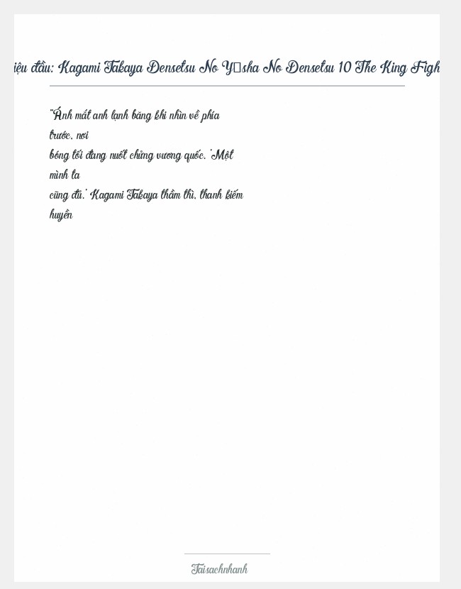 Trích đoạn Kagami Takaya Densetsu No Yūsha No Densetsu 10 The King Fighting Alone