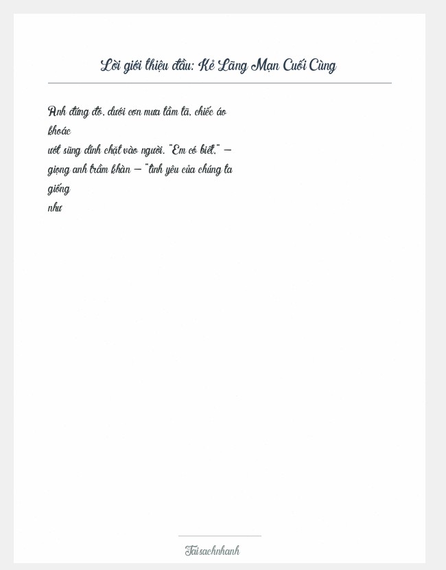 Trích đoạn Kẻ Lãng Mạn Cuối Cùng