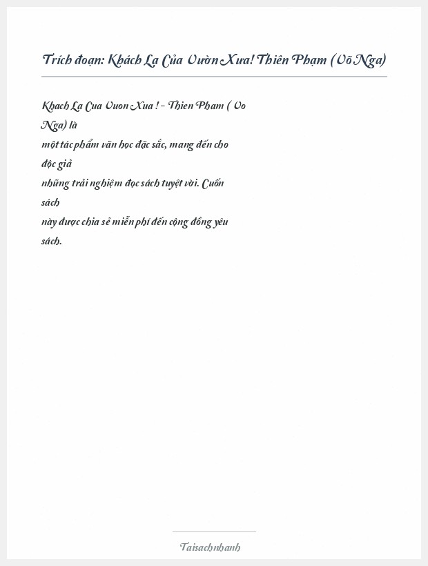 Trích đoạn Khách Lạ Của Vườn Xưa! Thiên Phạm (Võ Nga)