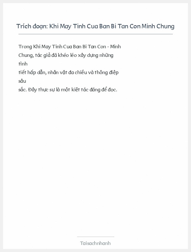 Trích đoạn Khi May Tinh Cua Ban Bi Tan Con Minh Chung