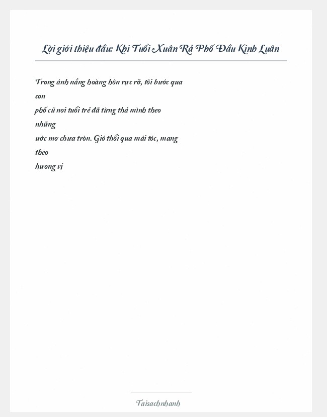 Trích đoạn Khi Tuổi Xuân Rả Phố Đầu Kinh Luân