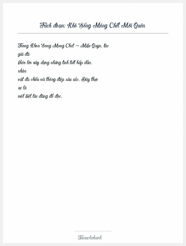 Trích đoạn Khó Sống Móng Chết Mới Quên