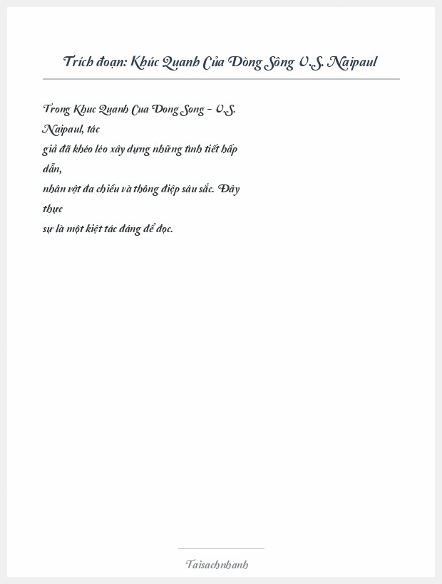 Trích đoạn Khúc Quanh Của Dòng Sông V.S. Naipaul