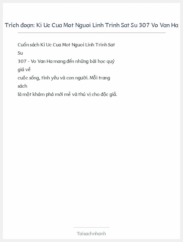 Trích đoạn Ki Uc Cua Mot Nguoi Linh Trinh Sat Su 307 Vo Van Ha