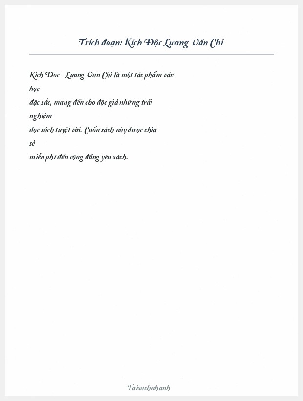 Trích đoạn Kích Độc Lương Văn Chỉ