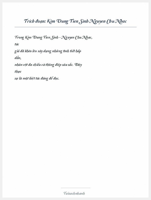 Trích đoạn Kim Dung Tien Sinh Nguyen Chu Nhac