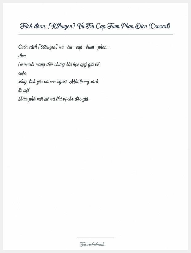 Trích đoạn [Kktruyen] Vu Tru Cap Trum Phan Dien (Convert)