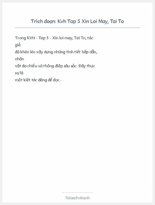 Trích đoạn Kvh Tap 5 Xin Loi May, Tai To