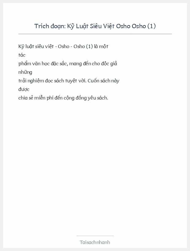 Trích đoạn Kỹ Luật Siêu Việt Osho Osho (1)