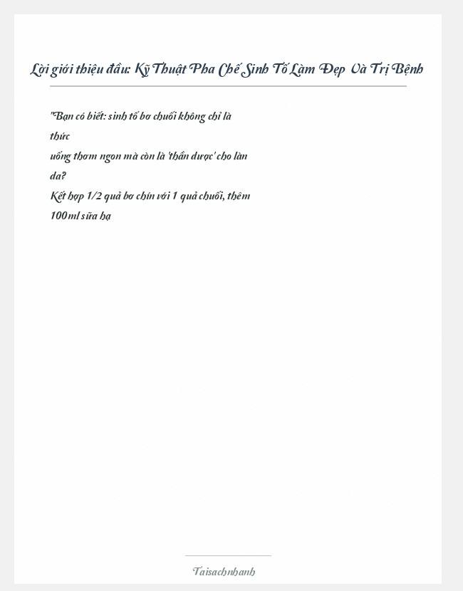 Trích đoạn Kỹ Thuật Pha Chế Sinh Tố Làm Đẹp Và Trị Bệnh