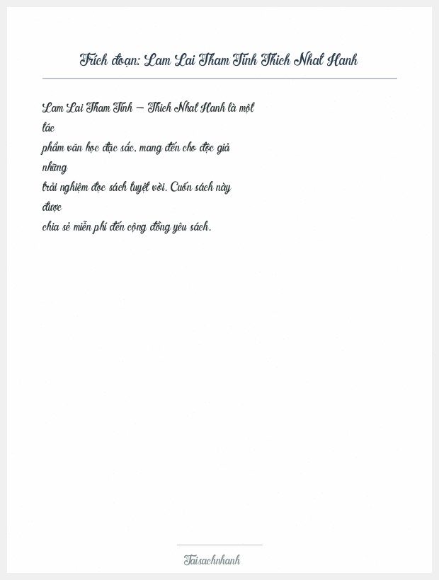 Trích đoạn Lam Lai Tham Tinh Thich Nhat Hanh