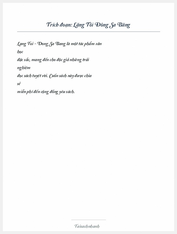 Trích đoạn Lặng Tôi Đông Sa Băng