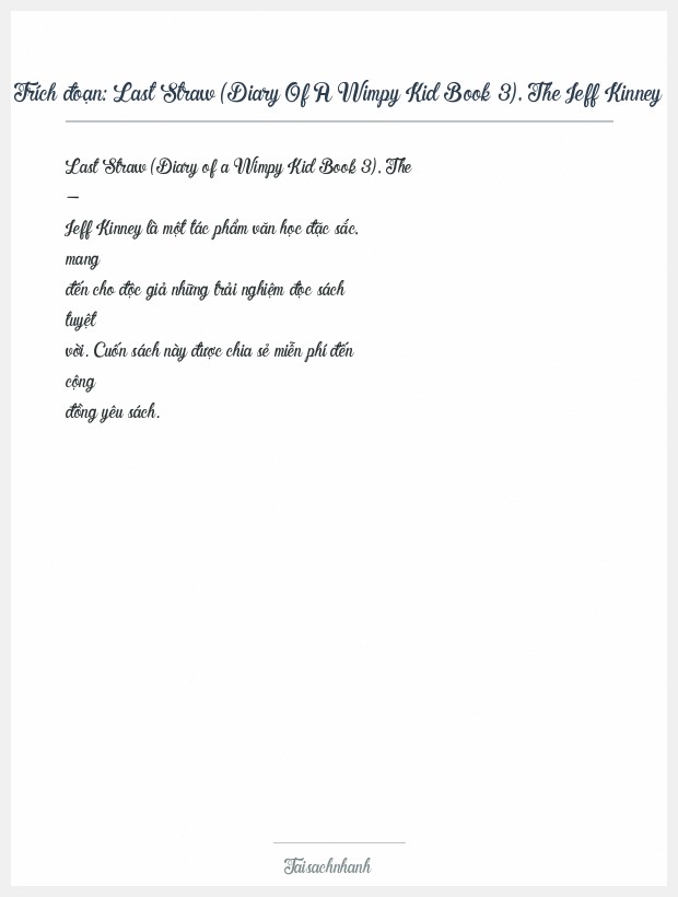 Trích đoạn Last Straw (Diary Of A Wimpy Kid Book 3), The Jeff Kinney
