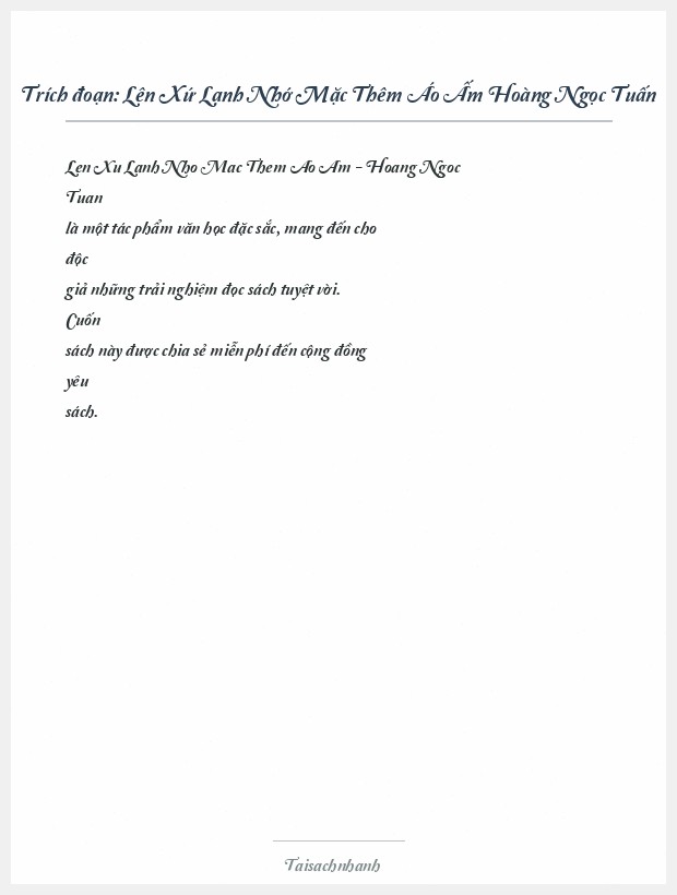 Trích đoạn Lên Xứ Lạnh Nhớ Mặc Thêm Áo Ấm Hoàng Ngọc Tuấn