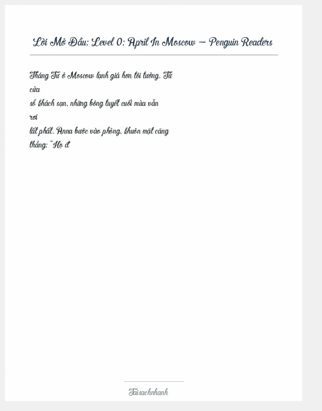Trích đoạn Level 0: April In Moscow - Penguin Readers