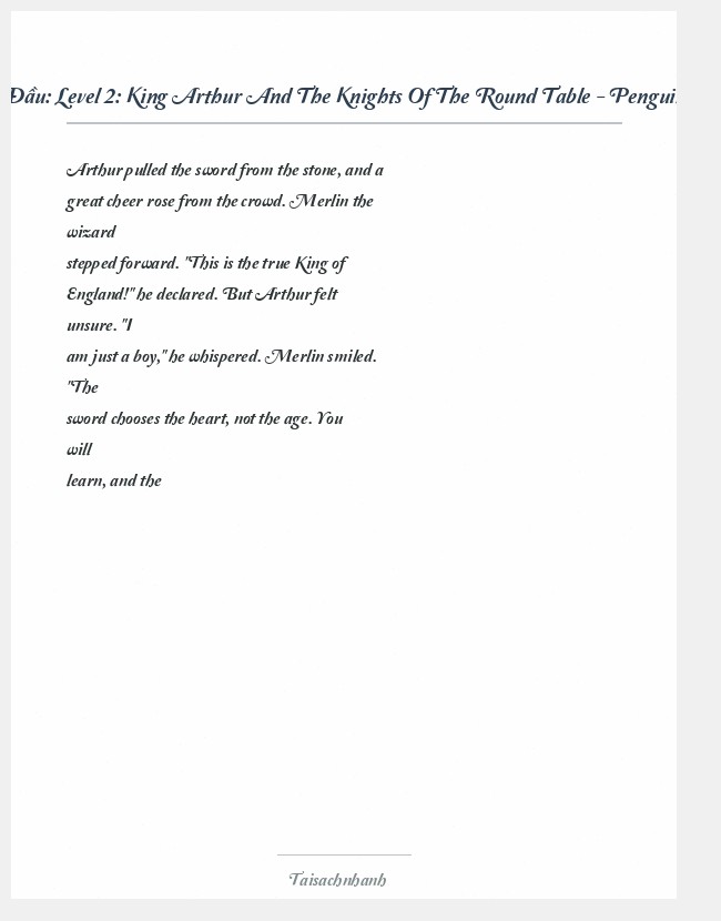 Trích đoạn Level 2: King Arthur And The Knights Of The Round Table - Penguin Readers