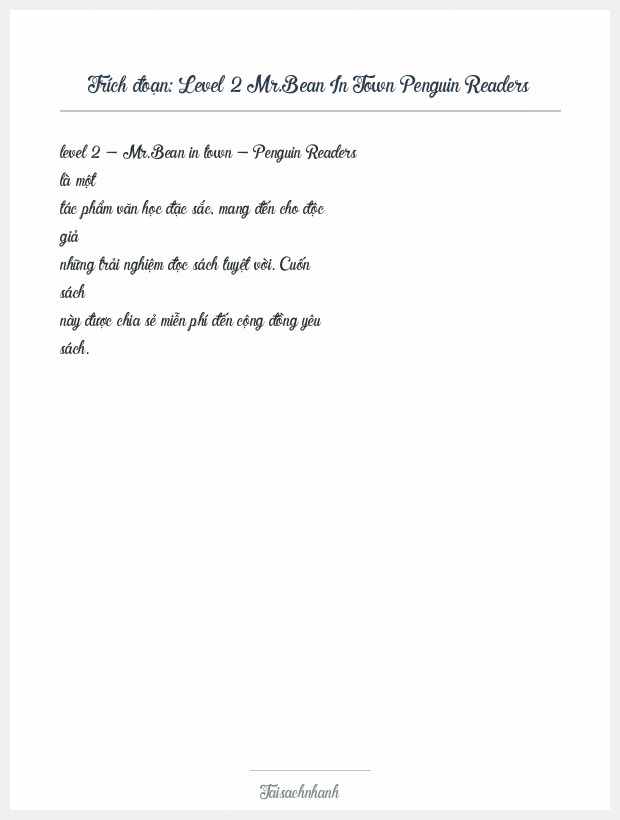 Trích đoạn Level 2 Mr.Bean In Town Penguin Readers