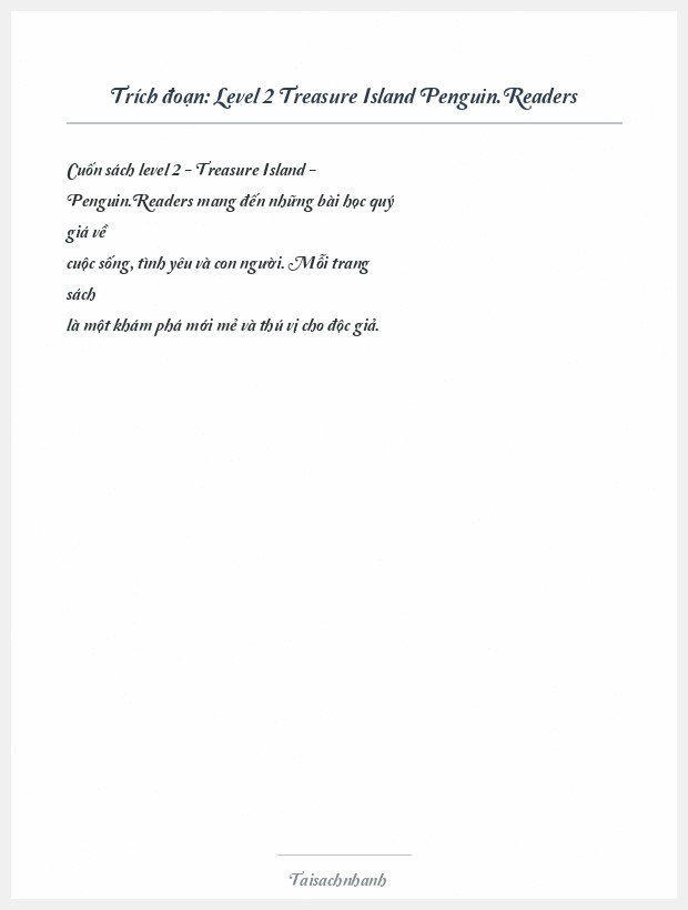 Trích đoạn Level 2 Treasure Island Penguin.Readers