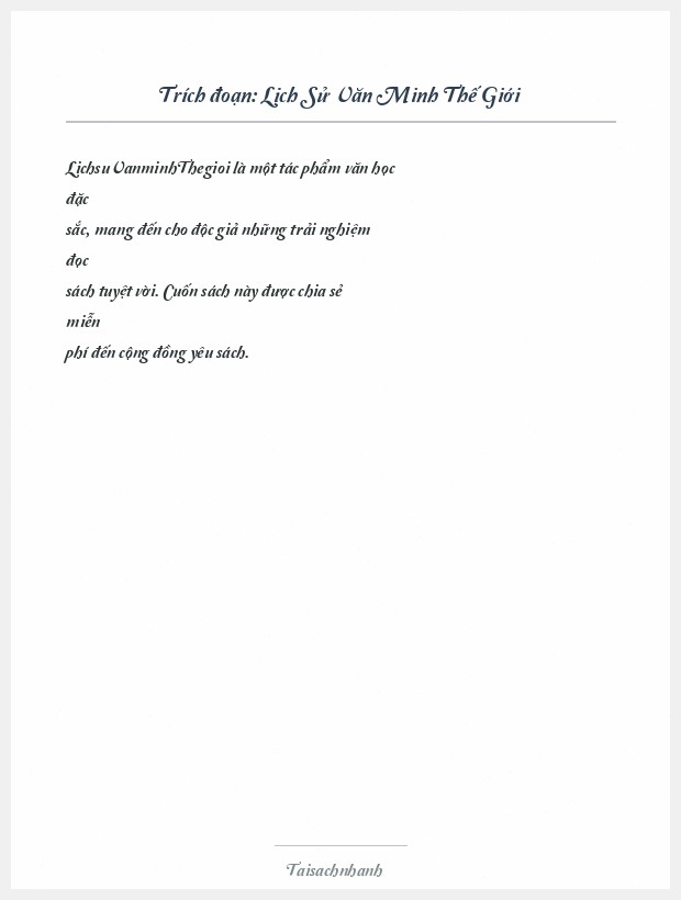 Trích đoạn Lịch Sử Văn Minh Thế Giới
