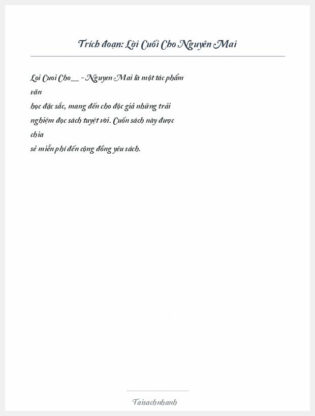 Trích đoạn Lời Cuối Cho Nguyên Mai